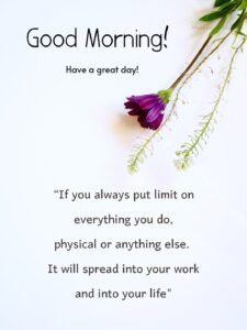 Inspired Good Morning Quoted 225x300