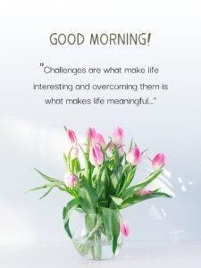 beautiful pink flowers in gloss vase good morning quotes wish 225x300